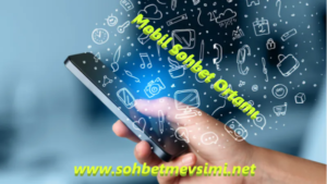 Mobil Sohbet Ortamı